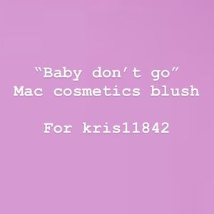 Baby don’t go blush